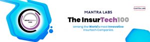 insurtech100- mantra labs world's most innovative insurtech companies