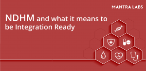 NDHM-and-what-it-means-to-be-integration-ready